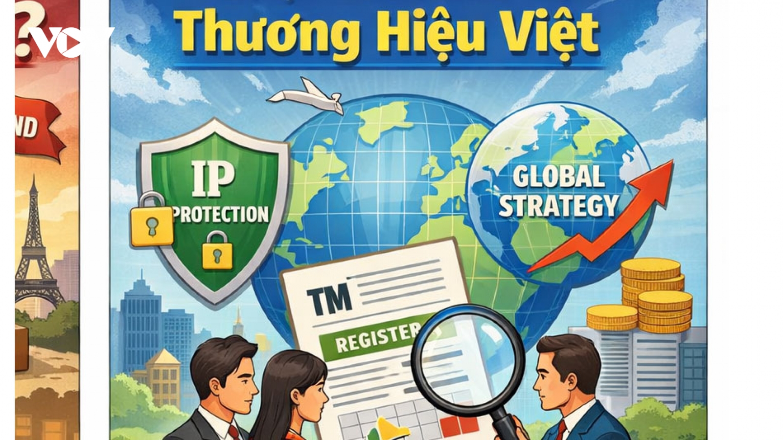 Chậm đăng ký sở hữu trí tuệ ở nước ngoài: DN Việt tự đánh mất thương hiệu?