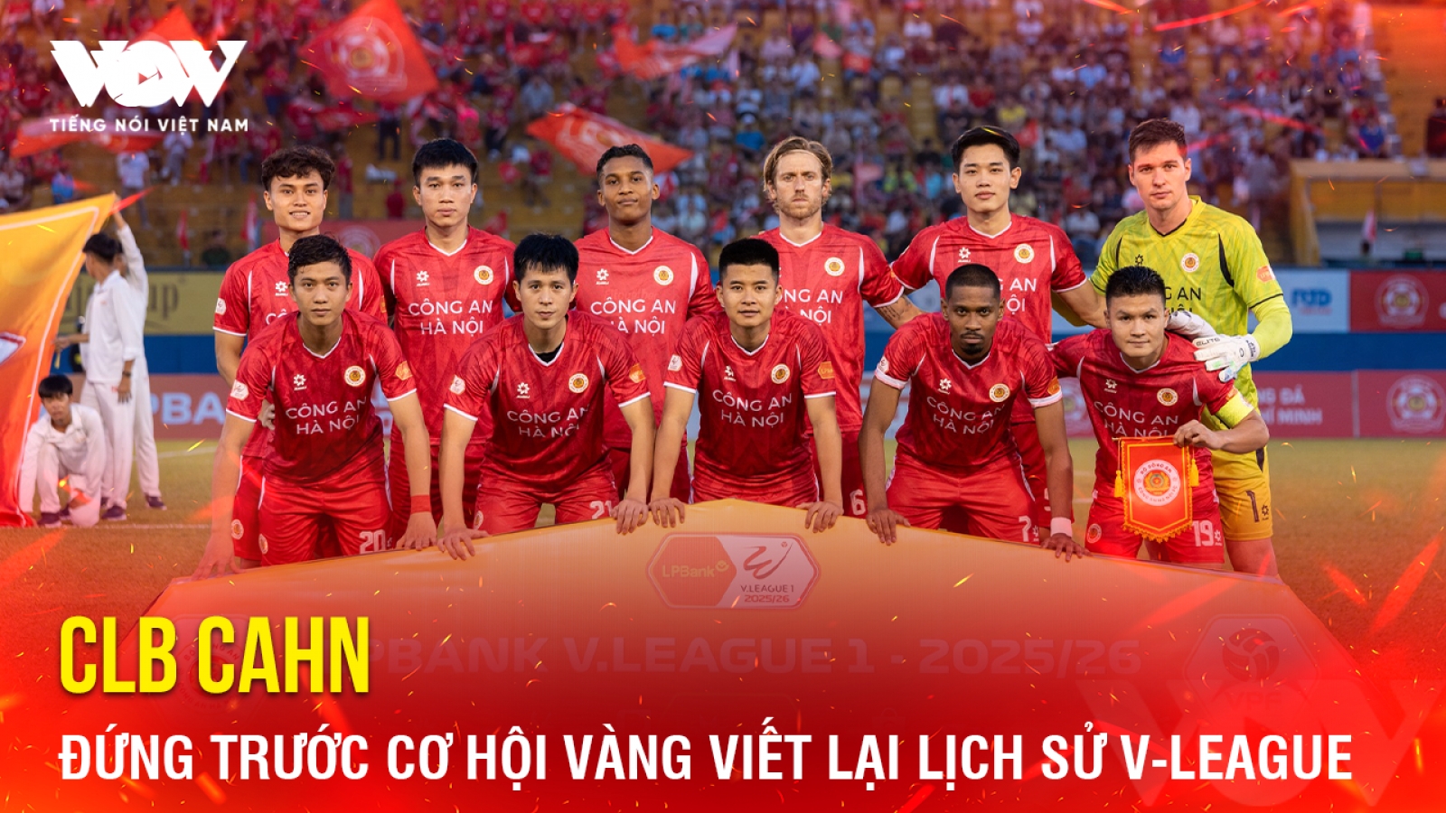 Tin bóng đá 5-5: CLB CAHN đứng trước cơ hội vàng viết lại lịch sử V-League