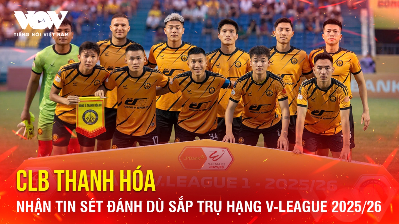 Tin bóng đá 13-5: CLB Thanh Hóa nhận tin sét đánh dù sắp trụ hạng V-League 2025/26