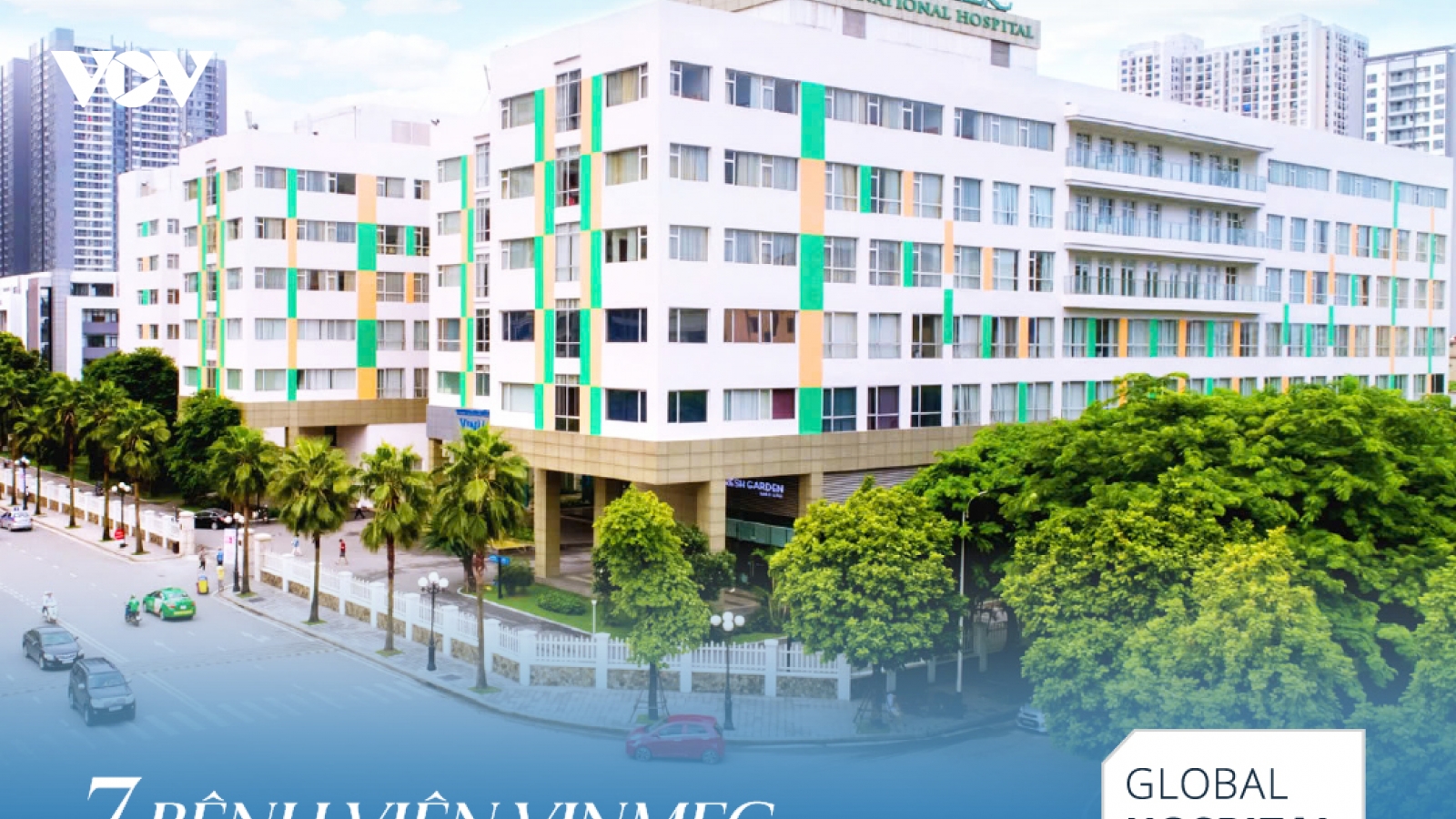 Công bố mới từ Global Hospital Rating: Vinmec có 7 bệnh viện cùng đạt chuẩn 4 sao