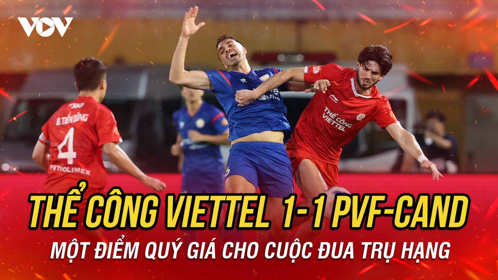 Kết quả bóng đá Việt Nam hôm nay 22/5: Thể Công Viettel chia điểm với PVF-CAND