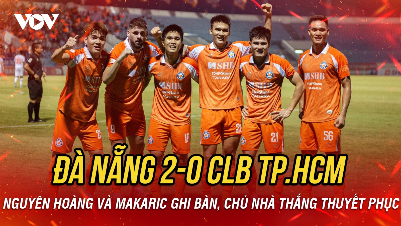 Kết quả V-League hôm nay 8/5: Đà Nẵng thắng thuyết phục CLB TP.HCM