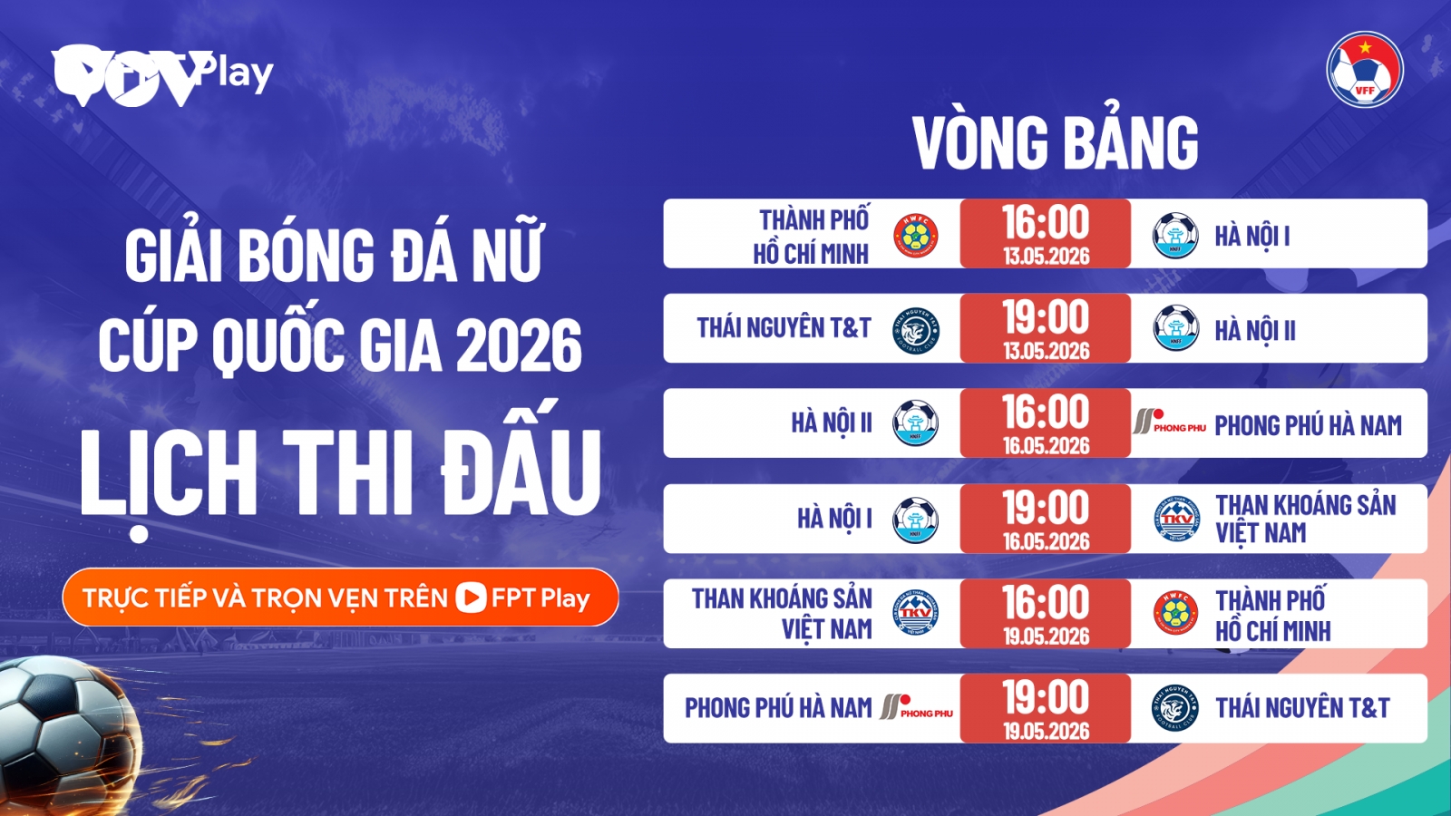 Lịch thi đấu và trực tiếp giải bóng đá nữ Cúp Quốc gia nữ 2026