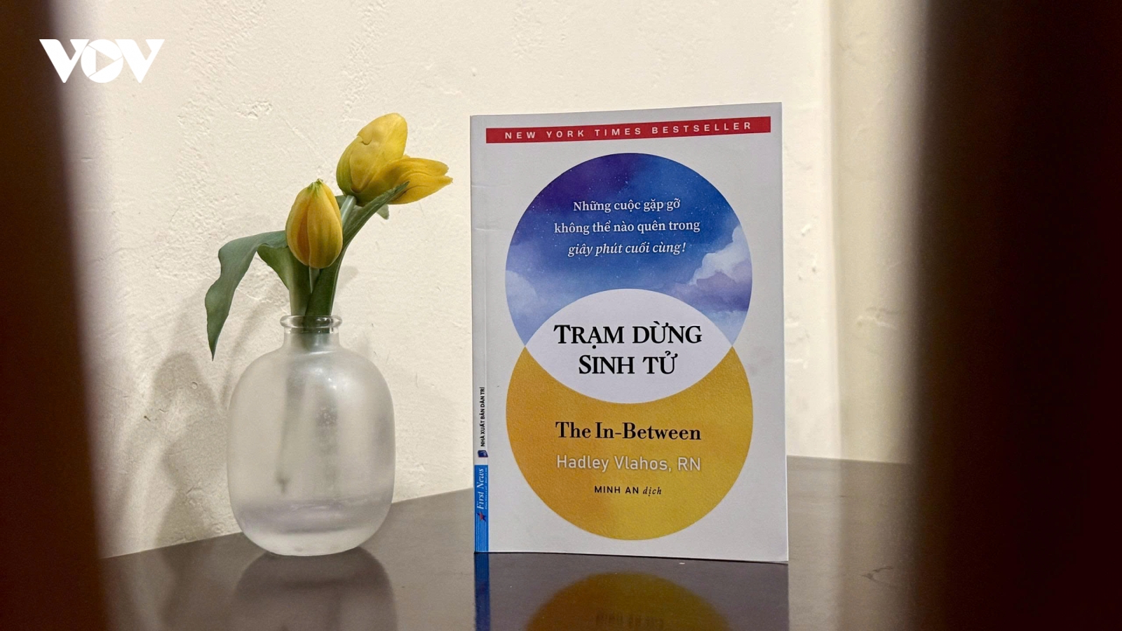 “Trạm dừng sinh tử”: Cuốn sách về cái chết khiến người đọc học lại cách sống