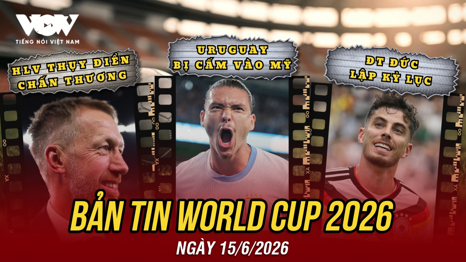 Bản tin World Cup 2026 hôm nay 15-6: HLV Thụy Điển gặp hạn, Uruguay bị cấm vào Mỹ