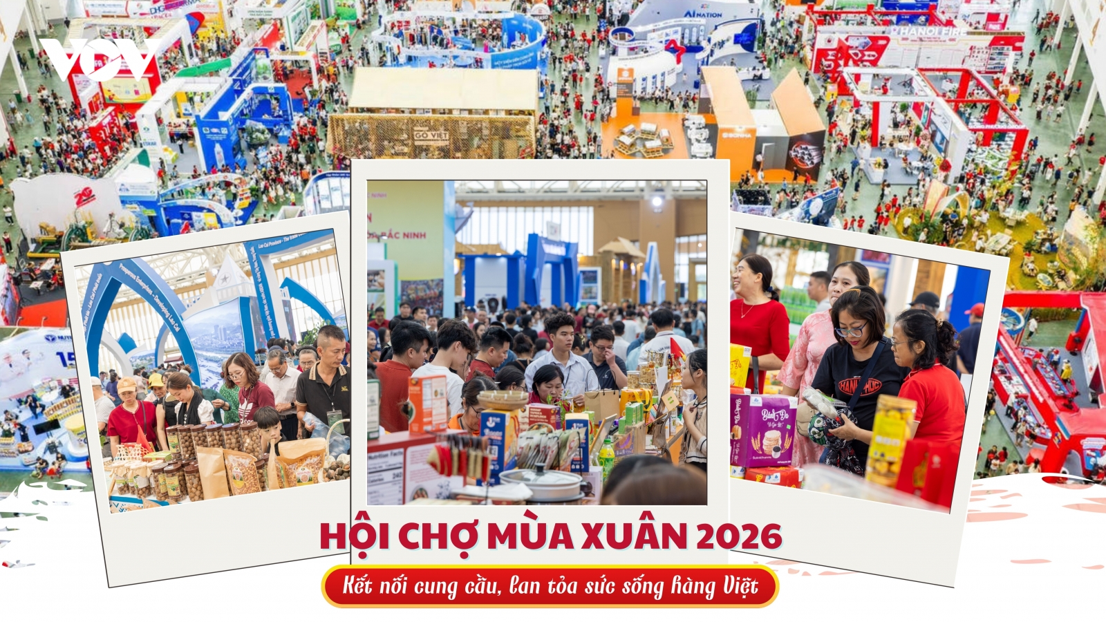 Hội chợ Mùa Xuân 2026: Kết nối cung cầu, lan tỏa sức sống hàng Việt