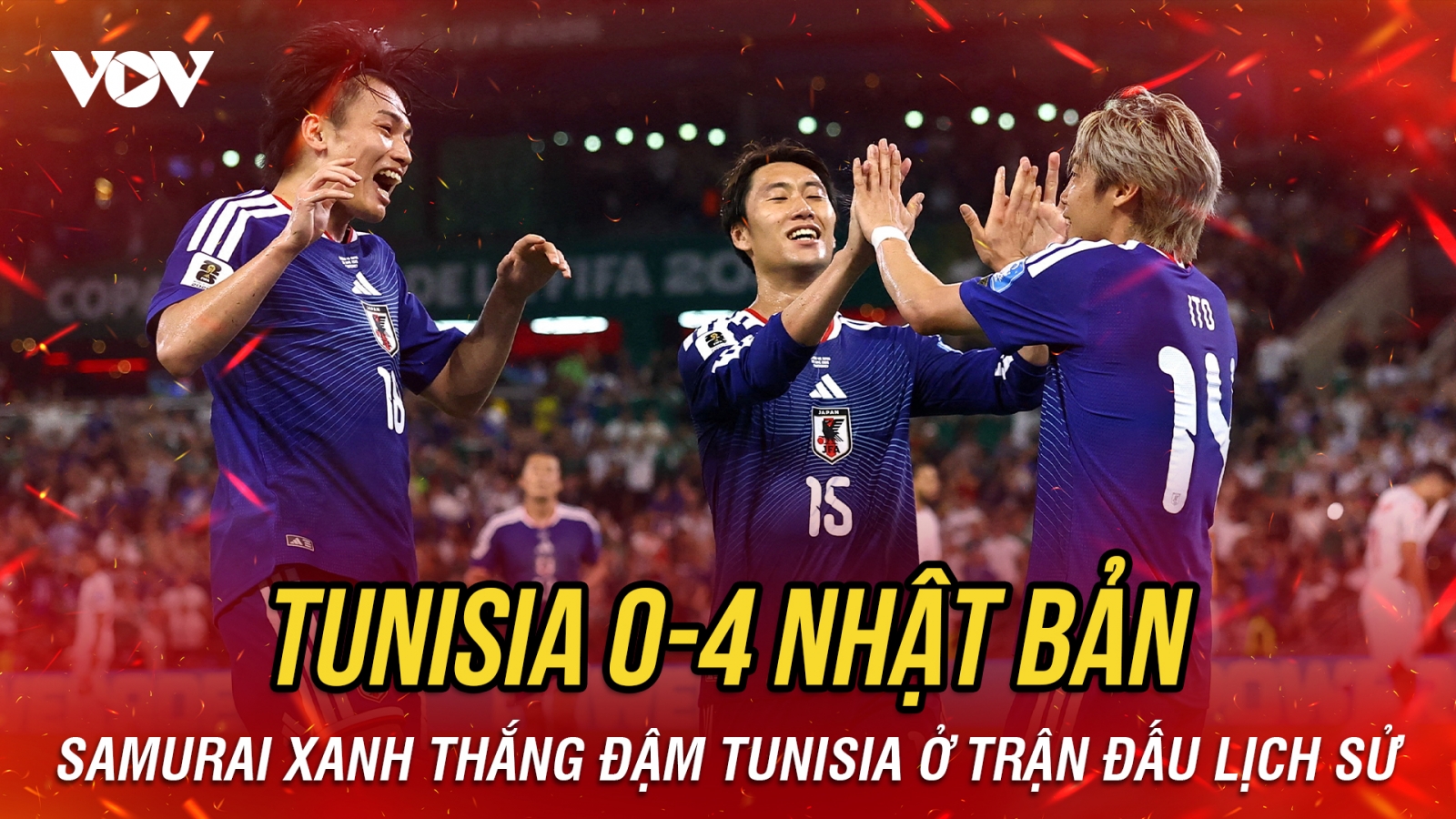 Kết quả World Cup 2026 hôm nay 21-6: Nhật Bản thắng đậm Tunisia ở trận đấu lịch sử