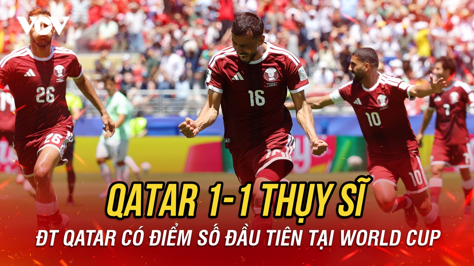 Kết quả World Cup 2026 bảng B: ĐT Qatar gây bất ngờ trước ĐT Thụy Sĩ