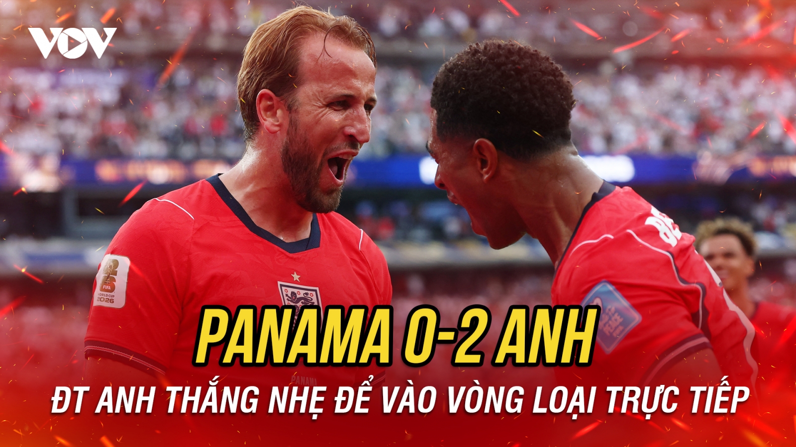 Kết quả World Cup 2026 hôm nay 28/6: Thắng nhẹ Panama, ĐT Anh giành vé đi tiếp
