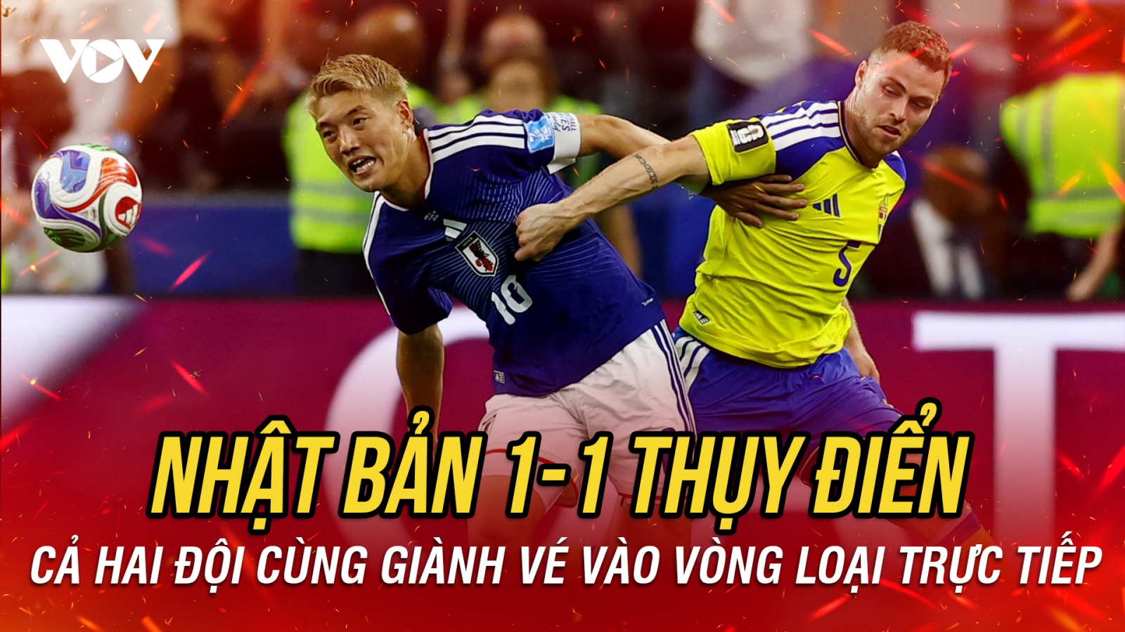 Kết quả World Cup 2026 hôm nay 26/6: Nhật Bản và Thụy Điển cùng đi tiếp