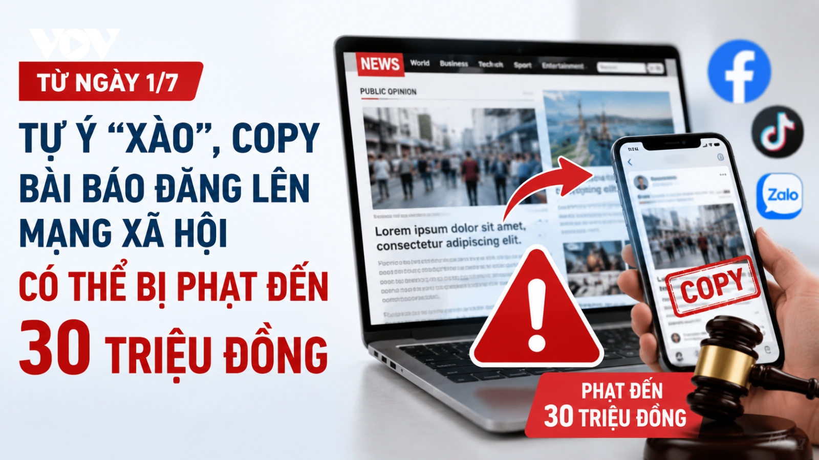 Từ 1/7, tự ý "xào", copy bài báo đăng lên mạng xã hội có thể bị phạt đến 30 triệu
