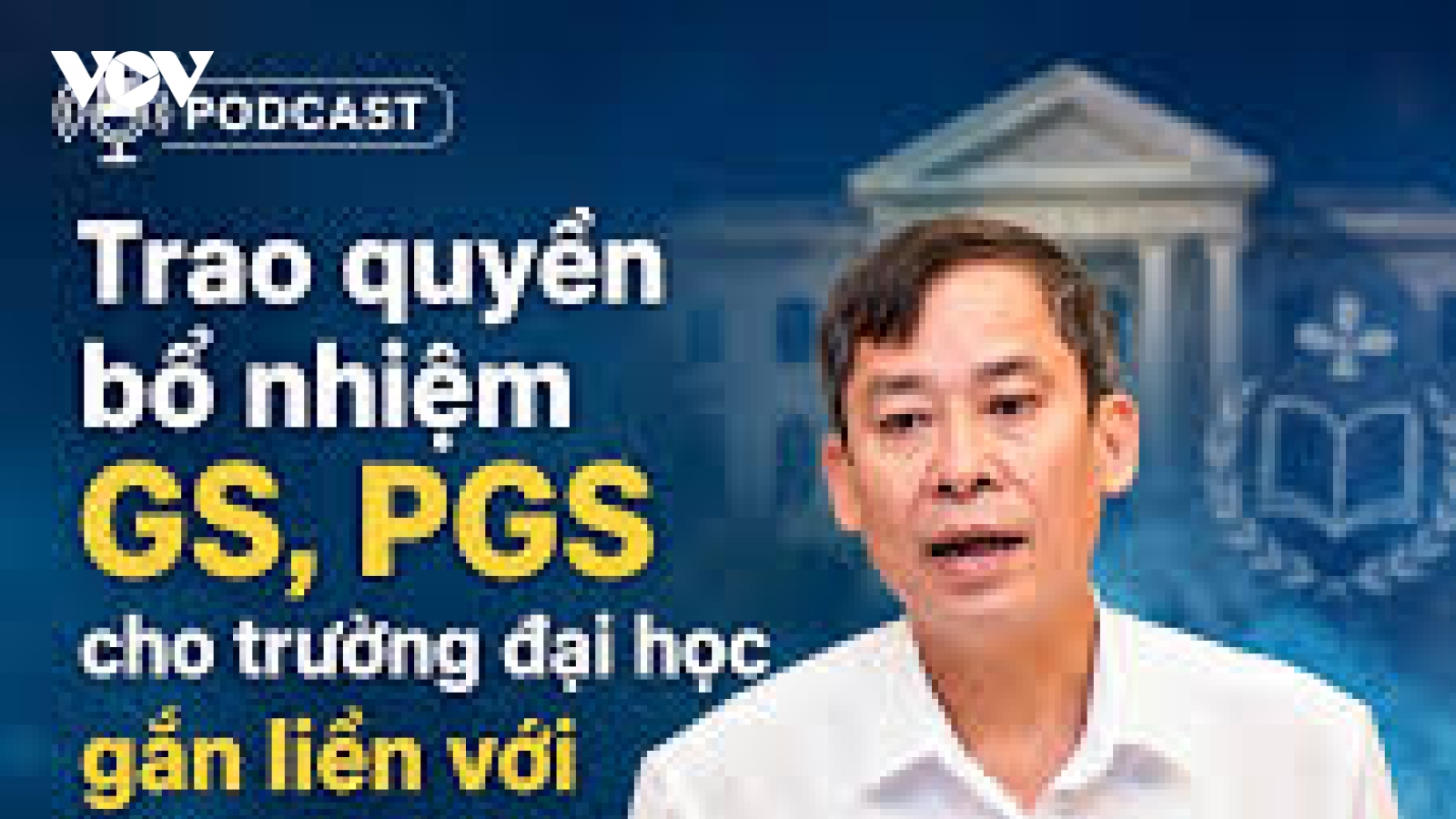 Chức danh GS, PSG sẽ gắn với vị trí việc làm thay vì là "danh vị" suốt đời
