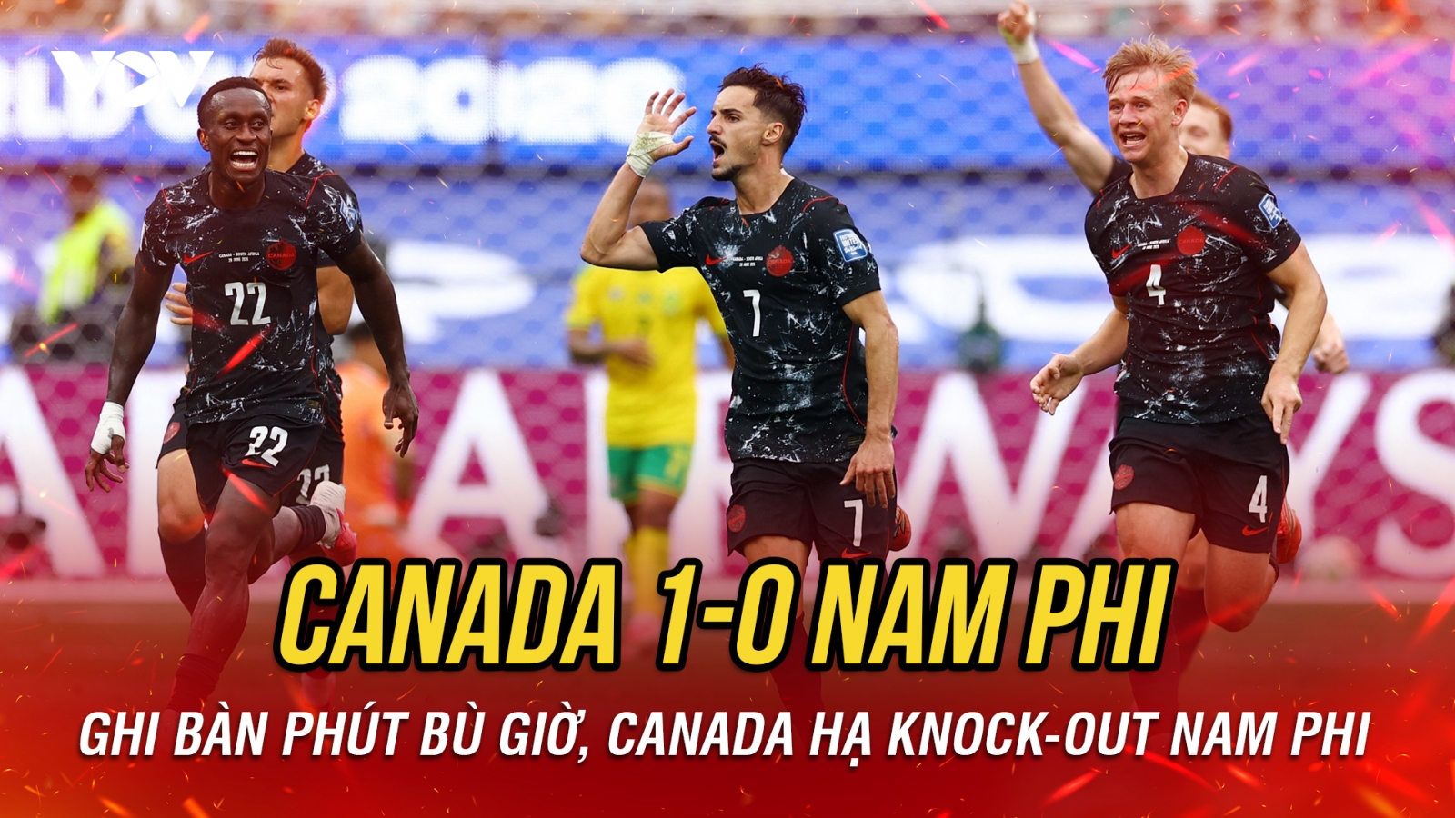 Kết quả World Cup 2026 hôm nay 29/6: Canada hạ knock-out Nam Phi