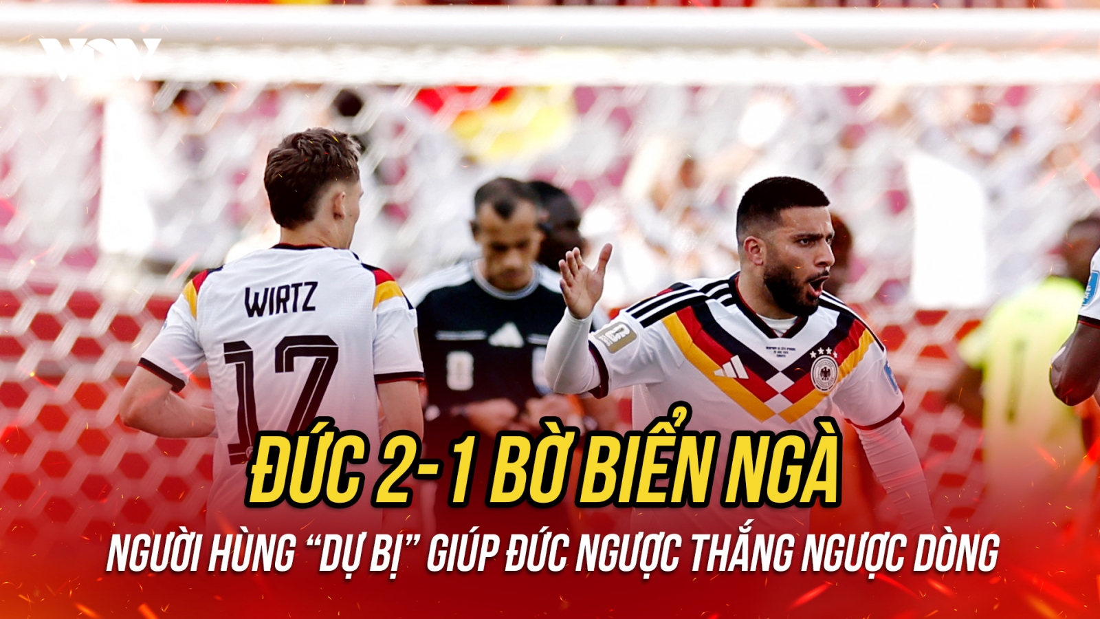 Kết quả World Cup 2026 hôm nay 21-6: Đức ngược dòng thắng kịch tính Bờ Biển Ngà