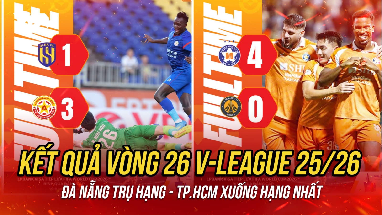Kết quả vòng 26 V-League: Đà Nẵng trụ hạng, TP.HCM xuống hạng Nhất