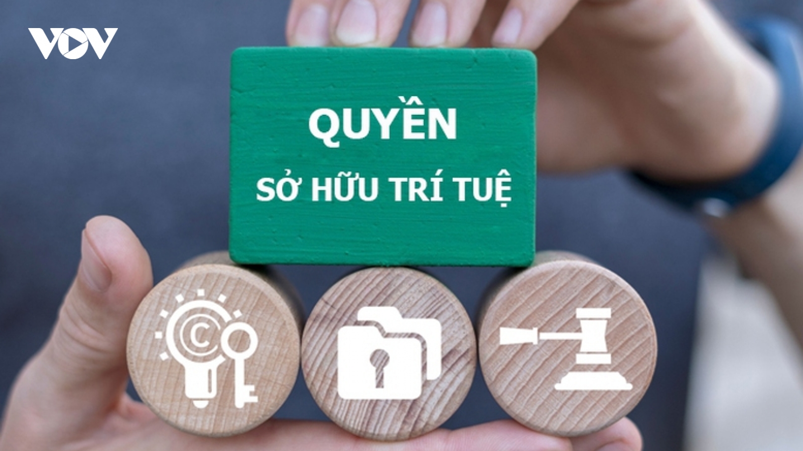 Đưa sở hữu trí tuệ thành một phần quan trọng trong chiến lược phát triển quốc gia