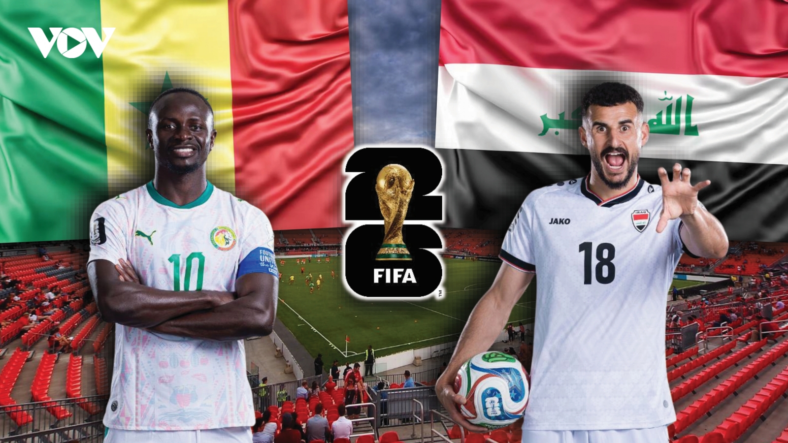 Dự đoán kết quả và đội hình ra sân trận Senegal vs Iraq bảng I World Cup 2026