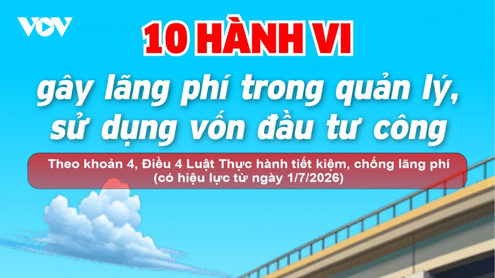 10 hành vi gây lãng phí trong quản lý, sử dụng vốn đầu tư công