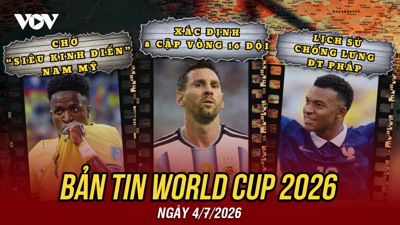 Bản tin World Cup 2026 hôm nay 4-7: Xác định 8 cặp vòng 16 đội, Argentina dễ thở