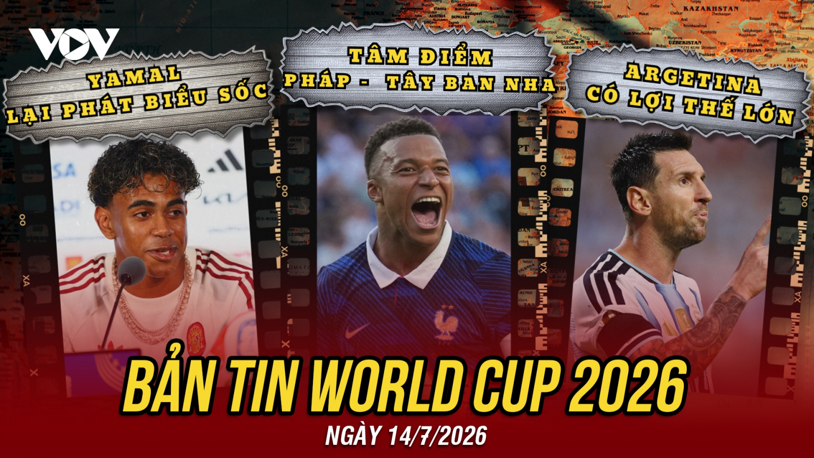 Bản tin World Cup 2026 hôm nay 14-7: Rực lửa Pháp - Tây Ban Nha, Yamal lại gây sốt