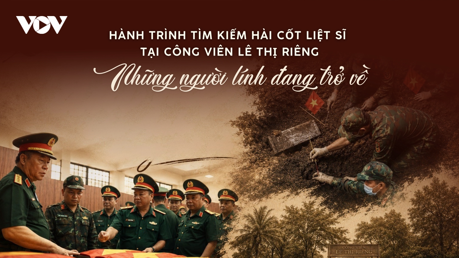 Hành trình tìm kiếm hài cốt liệt sĩ tại Công viên Lê Thị Riêng: Những người lính đang trở về