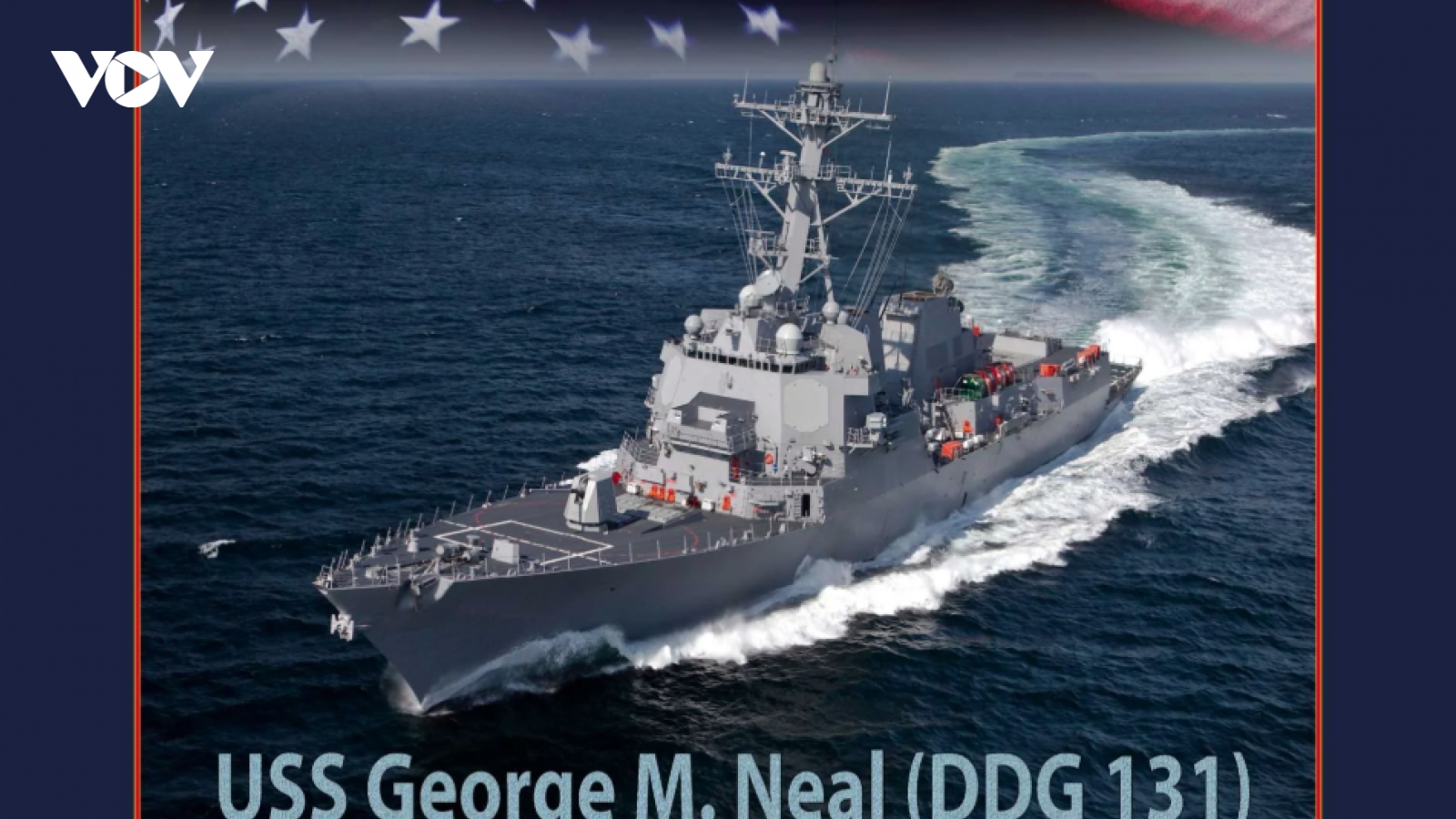 USS George M. Neal: Tàu khu trục sở hữu “bộ não” tác chiến tối tân của Mỹ
