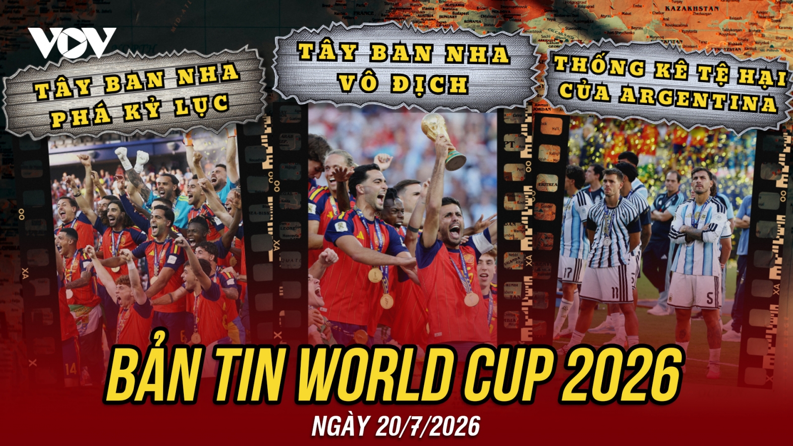 Bản tin World Cup 2026 hôm nay 20-7: Tây Ban Nha vô địch với hàng thủ siêu hạng