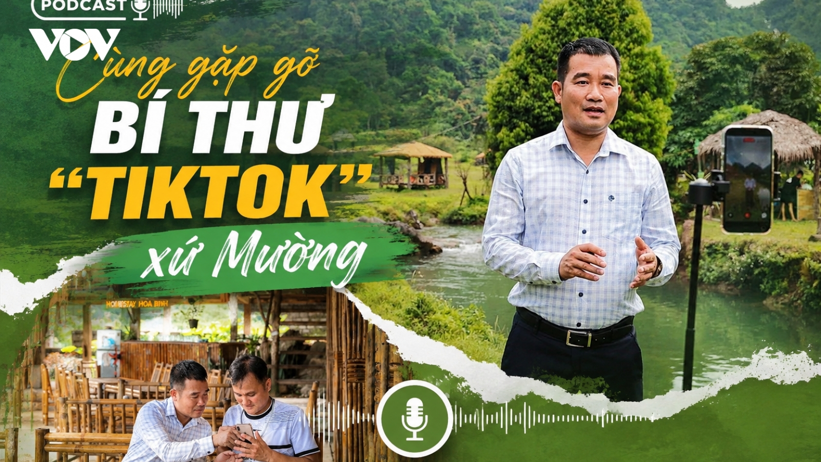 Bất ngờ phía sau những clip triệu view của “Bí thư xứ Mường”