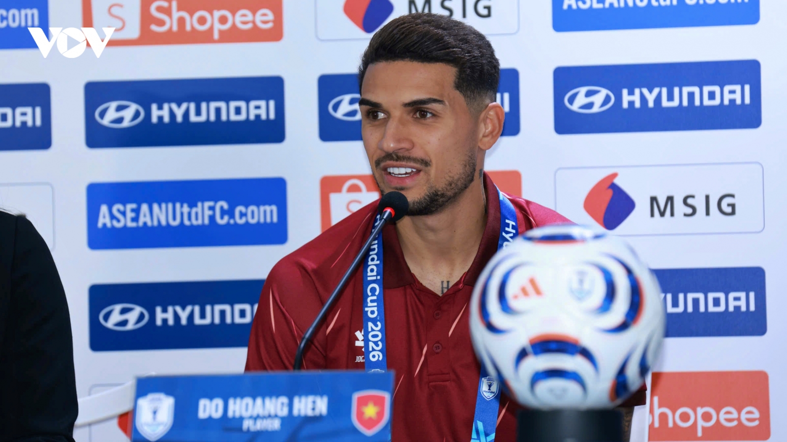 Hoàng Hên khẳng định tình yêu với đất nước Việt Nam, quyết vô địch ASEAN Cup 2026