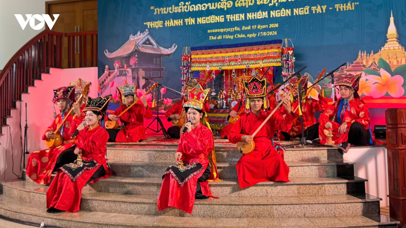 Giao thoa văn hóa Việt - Lào qua tiếng Then, điệu Tính giữa lòng Vientiane
