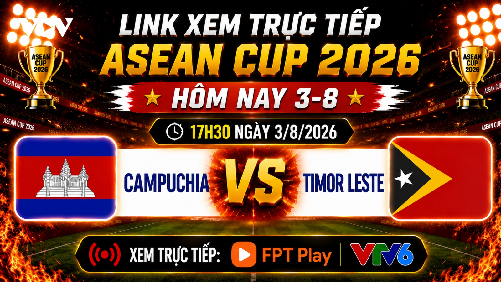 Link xem trực tiếp ĐT Campuchia vs ĐT Timor Leste vòng bảng ASEAN Cup 2026