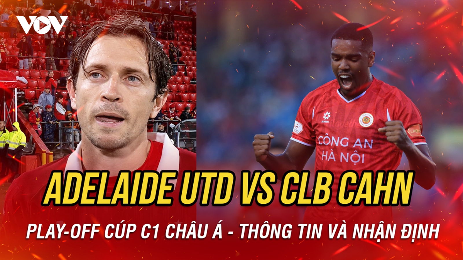 Nhận định Adelaide United vs CLB CAHN play-off Cúp C1 châu Á 2026/2027