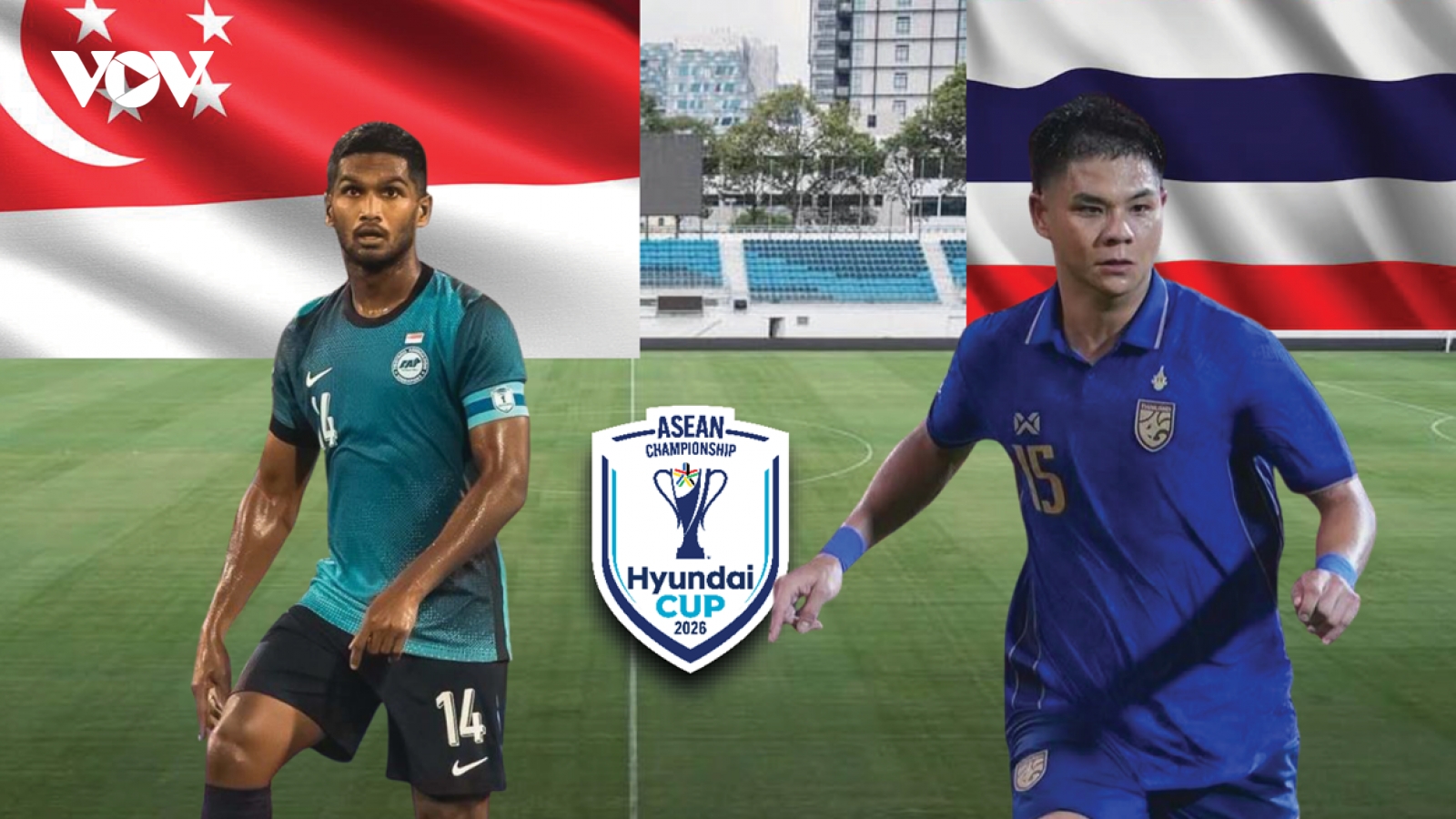 Dự đoán kết quả và đội hình ra sân trận Singapore vs Thái Lan ASEAN Cup 2026