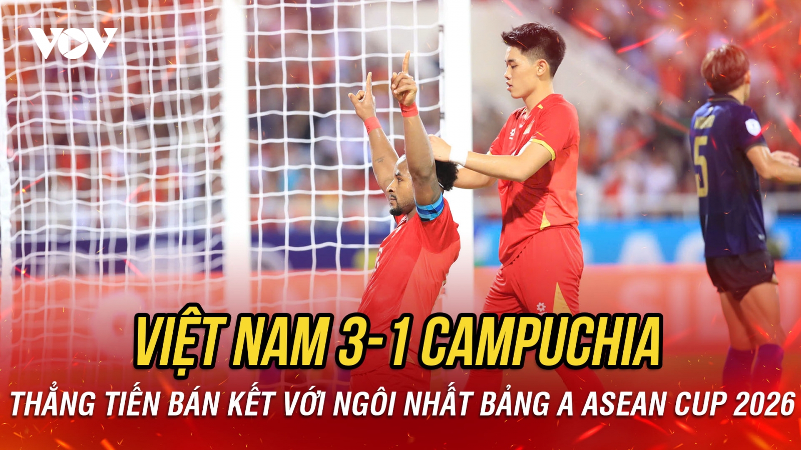 Kết quả ASEAN Cup 2026 tối 7-8: Đình Bắc rực sáng, ĐT Việt Nam thắng dễ Campuchia