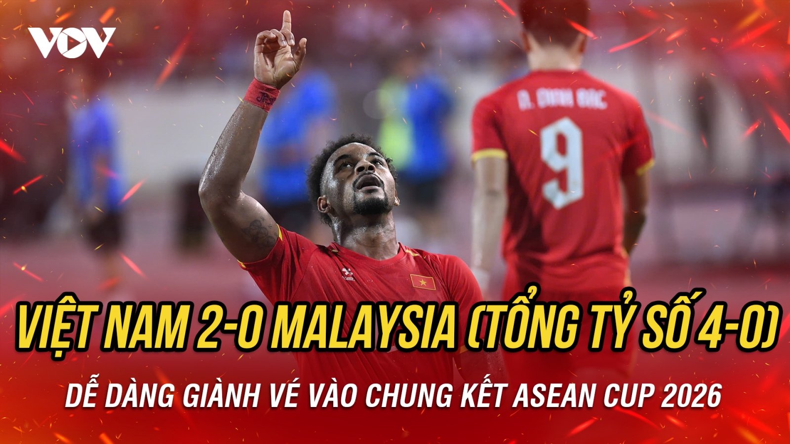 Kết quả ASEAN Cup 2026 hôm nay 19/8: ĐT Việt Nam thắng dễ, giành vé vào chung kết