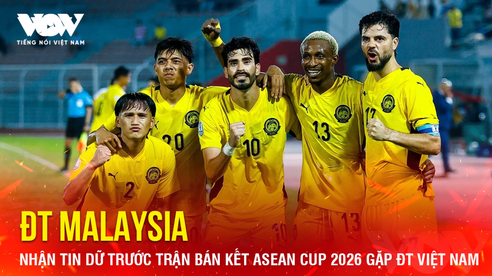 Tin bóng đá 10-8: ĐT Malaysia nhận tin dữ trước trận bán kết ASEAN Cup 2026