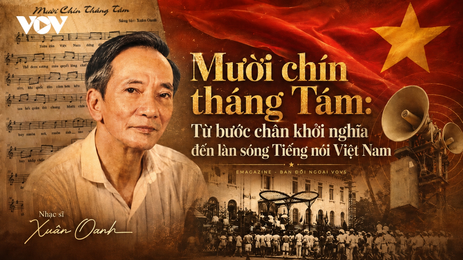 Mười chín tháng Tám: Từ bước chân khởi nghĩa đến làn sóng Tiếng nói Việt Nam
