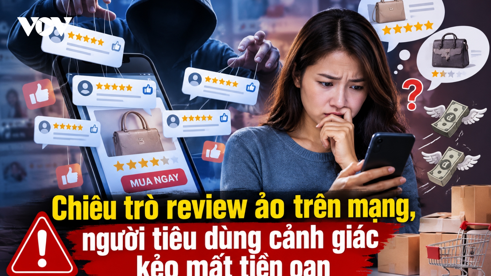 Chiêu trò review ảo trên mạng, người tiêu dùng cảnh giác kẻo mất tiền oan