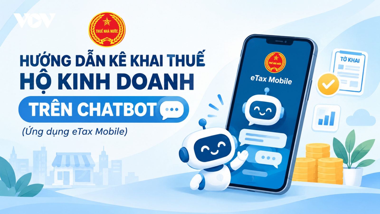 Hộ kinh doanh kê khai thuế qua Chatbot như thế nào?