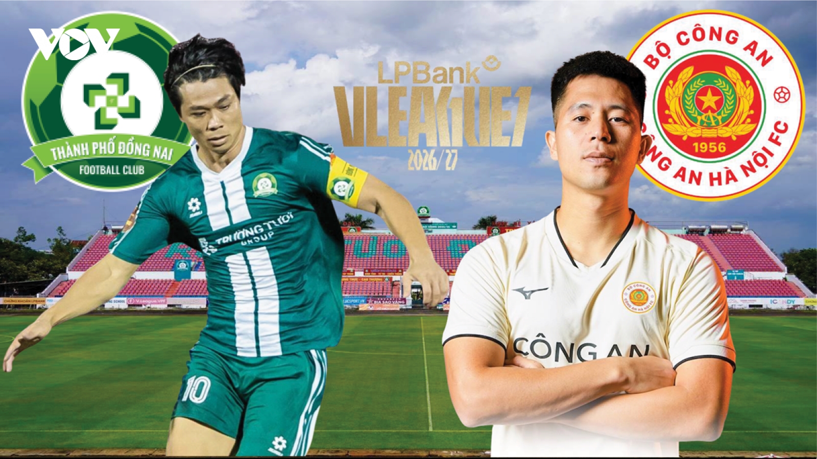 Dự đoán kết quả và đội hình ra sân trận Đồng Nai vs CLB CAHN