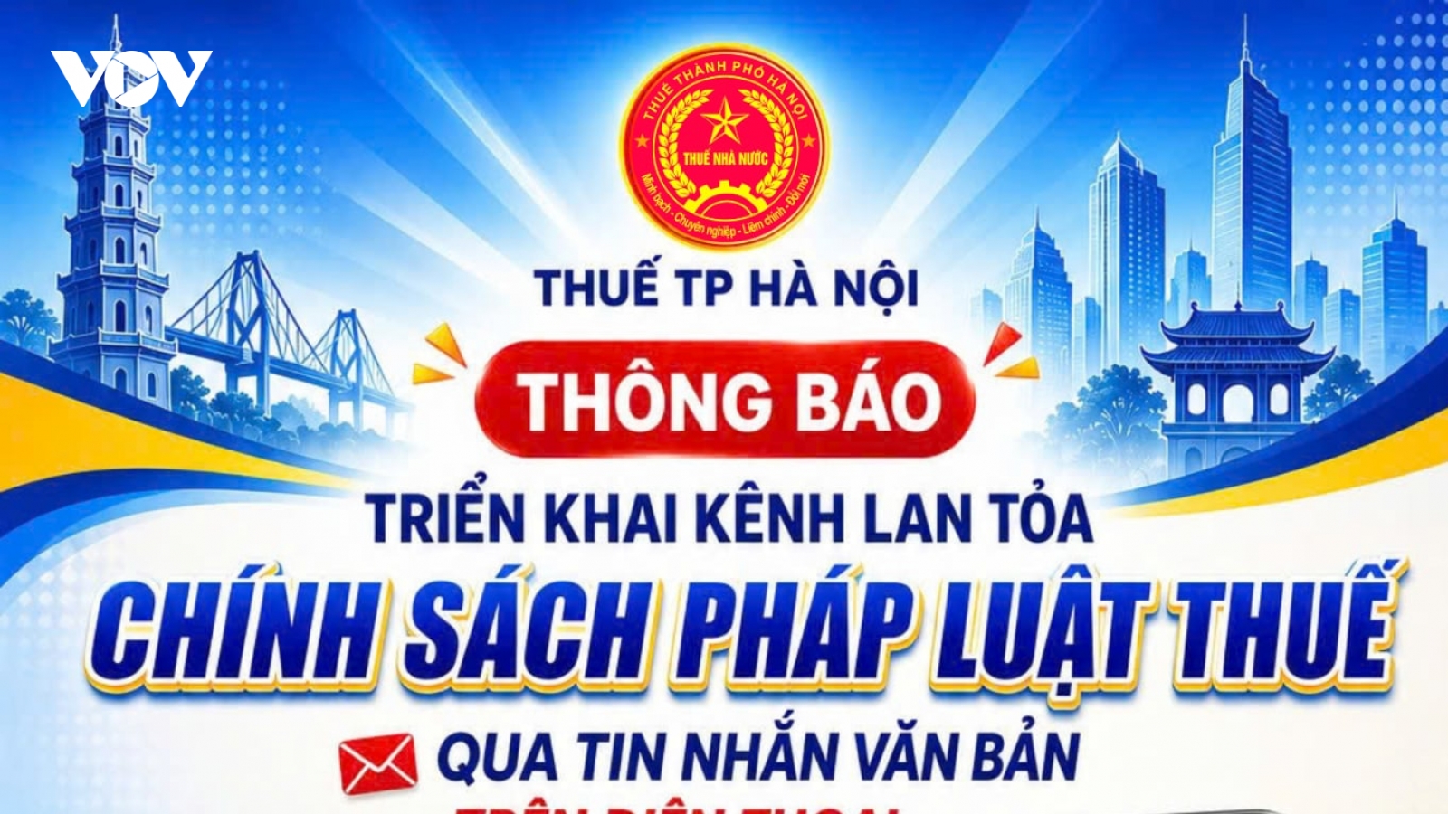 Thuế TP Hà Nội lan tỏa chính sách, pháp luật thuế qua tin nhắn điện thoại