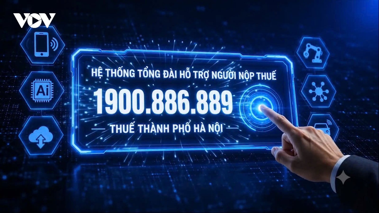 Thuế Hà Nội ra mắt Tổng đài hỗ trợ người nộp thuế với đầu số 1900.886.889
