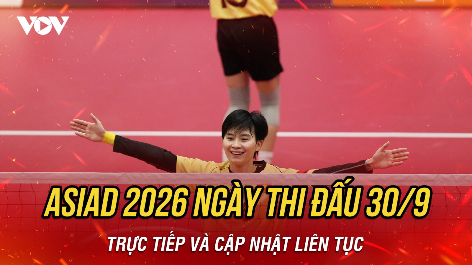Trực tiếp ASIAD 2026 ngày thi đấu 30/9: Chờ thêm tin vui từ cầu mây Việt Nam