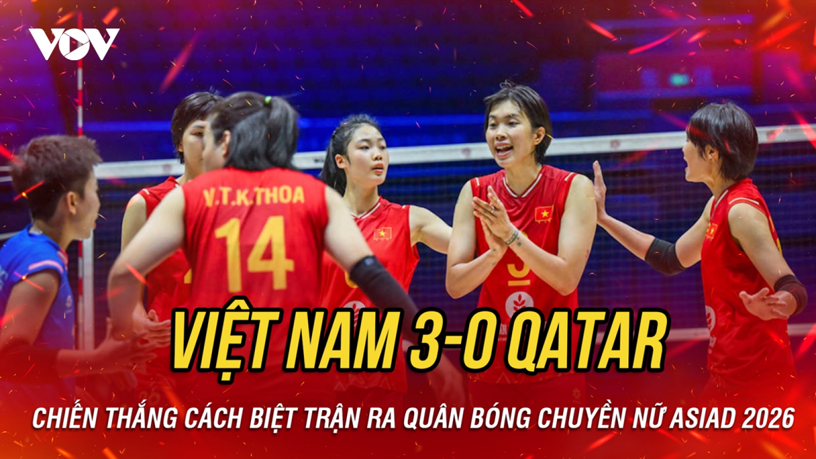 Kết quả bóng chuyền nữ hôm nay 16/9: ĐT Việt Nam ra quân thuận lợi ở ASIAD 20