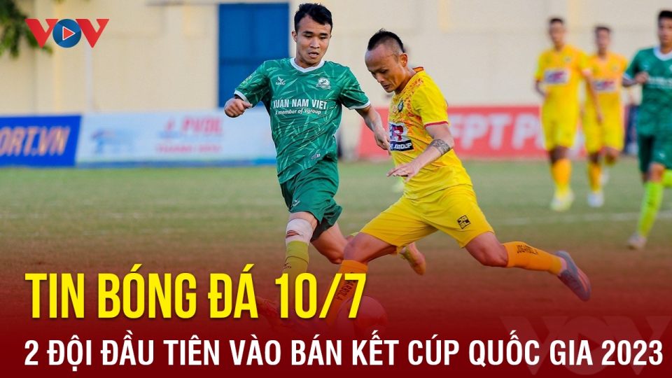 tin-bong-da-hom-nay-10-7.png