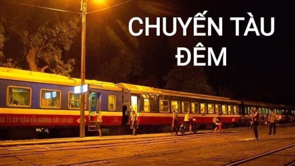 “Chuyến tàu đêm và người khách lạ”: Tình đời, tình người