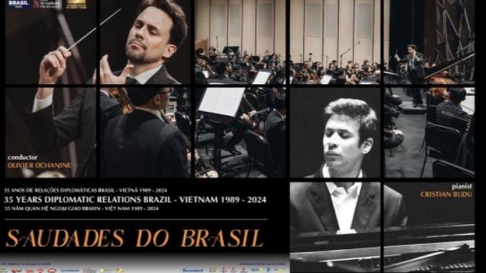 Concert to mark 35th anniversary of Vietnam-Brazil diplomatic ties