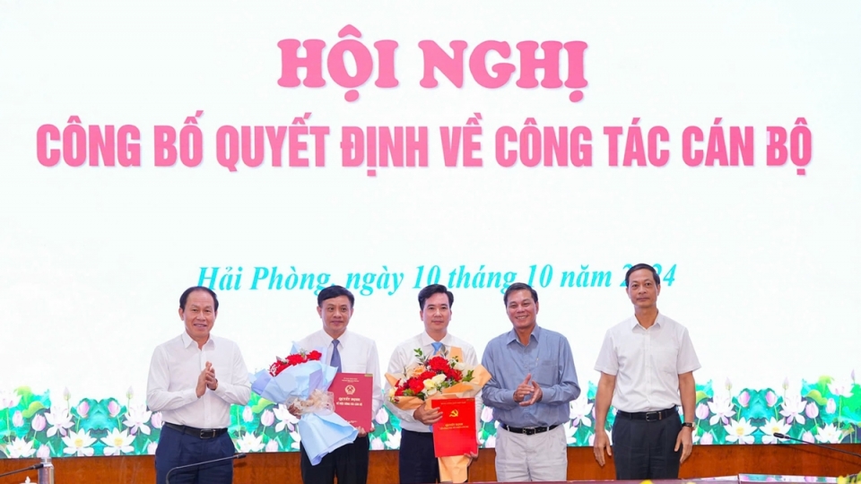 Bổ nhiệm Giám đốc Sở Nội vụ kiêm Phó Trưởng ban Tổ chức Thành ủy Hải Phòng