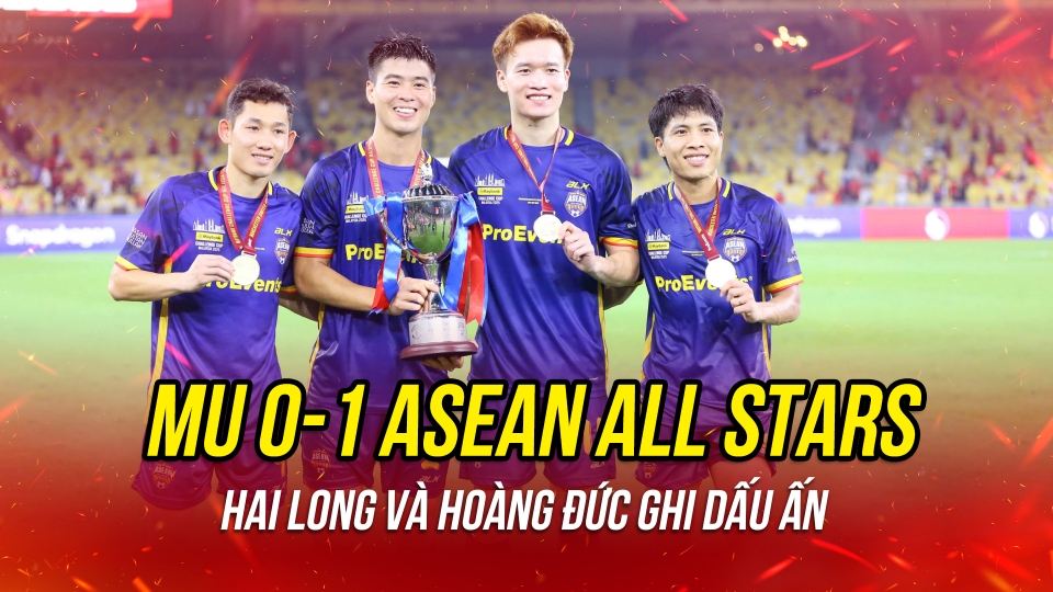 ket qua mu 0-1 ASEAN All Stars_0.jpg