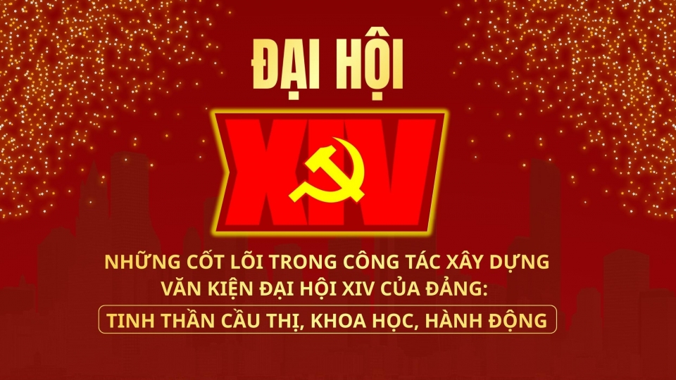 NHỮNG CỐT LÕI TRONG CÔNG TÁC XÂY DỰNG VĂN KIỆN ĐẠI HỘI XIV CỦA ĐẢNG-cover.jpg